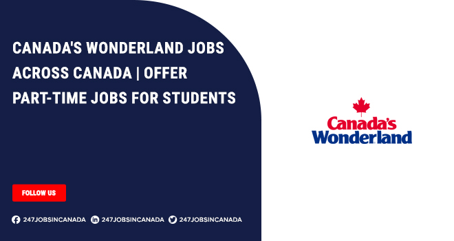 Canada’s Wonderland Jobs 